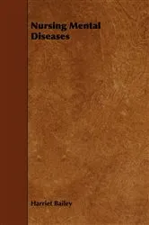 Book cover of Nursing Mental Diseases by Unknown