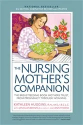 Book cover of Nursing Mother's Companion 8th Edition (8th ed.) by Unknown