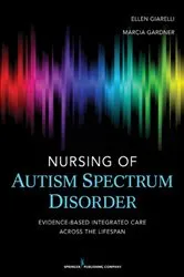 Book cover of Nursing of Autism Spectrum Disorder by Ellen Giarelli