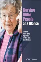 Book cover of Nursing Older People at a Glance by Josephine Tetley