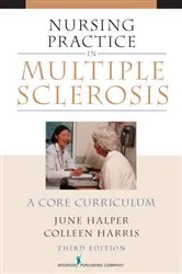 Book cover of Nursing Practice in Multiple Sclerosis (3rd ed.) by June Halper