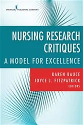 Book cover of Nursing Research Critiques by Karen Bauce