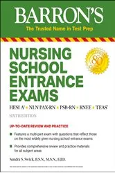 Book cover of Nursing School Entrance Exams by Barron's Educational Series