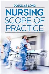 Book cover of Nursing Scope of Practice by Douglas Long