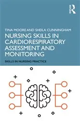 Book cover of Nursing Skills in Cardiorespiratory Assessment and Monitoring by Tina Moore