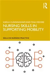 Book cover of Nursing Skills in Supporting Mobility by Sheila Cunningham