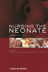 Book cover of Nursing the Neonate (2nd ed.) by Maggie Meeks