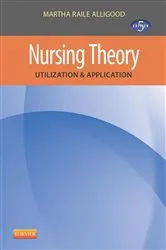 Book cover of Nursing Theory (5th ed.) by Alligood RN, PhD, ANEF, Martha Raile