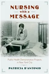 Book cover of Nursing with a Message by Patricia D'Antonio