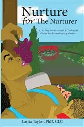 Book cover of Nurture for the Nurturer by Larita Taylor