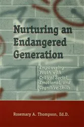 Book cover of Nurturing An Endangered Generation by Rosemary Thompson