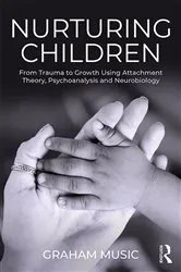 Book cover of Nurturing Children by Graham Music