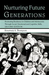 Book cover of Nurturing Future Generations (2nd ed.) by Rosemary A. Thompson Ed.D.