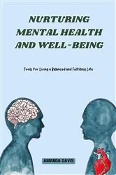 Book cover of Nurturing Mental Health and Well-being by Amanda Davis