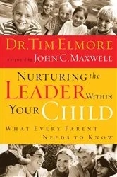 Book cover of Nurturing the Leader Within Your Child by Unknown