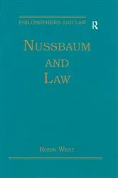 Book cover of Nussbaum and Law by Robin West