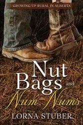 Book cover of Nut Bags and Num-Nums by Lorna Stuber