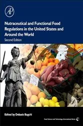 Book cover of Nutraceutical and Functional Food Regulations in the United States and Around the World (2nd ed.) by Debasis Bagchi PhD