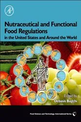 Book cover of Nutraceutical and Functional Food Regulations in the United States and Around the World by Unknown