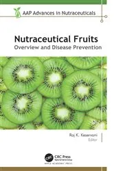 Book cover of Nutraceutical Fruits by Raj K. Keservani