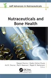 Book cover of Nutraceuticals and Bone Health by Deepak Sharma