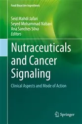 Book cover of Nutraceuticals and Cancer Signaling by Seid Mahdi Jafari