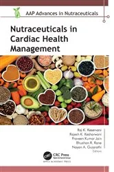 Book cover of Nutraceuticals in Cardiac Health Management by Raj K. Keservani