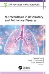Book cover of Nutraceuticals in Respiratory and Pulmonary Diseases by Deepika Saini