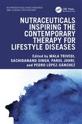 Book cover of Nutraceuticals Inspiring the Contemporary Therapy for Lifestyle Diseases by Mala Trivedi
