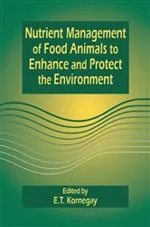 Book cover of Nutrient Management of Food Animals to Enhance and Protect the Environment by E.T. Kornegay