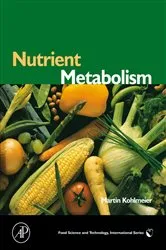 Book cover of Nutrient Metabolism by Martin Kohlmeier PhD