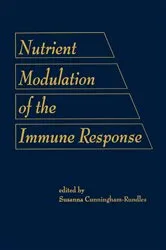 Book cover of Nutrient Modulation of the Immune Response by Susanna Cunningham-Rund