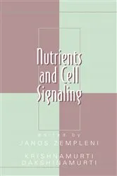 Book cover of Nutrients and Cell Signaling by Janos Zempleni