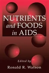 Book cover of Nutrients and Foods in Aids by Ronald R. Watson