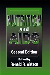 Book cover of Nutrition and AIDS (2nd ed.) by Ronald Ross Watson