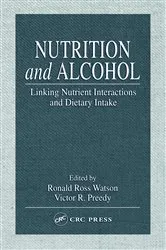Book cover of Nutrition and Alcohol by Ronald Ross Watson