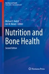Book cover of Nutrition and Bone Health (2nd ed.) by Michael F. Holick