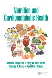 Book cover of Nutrition and Cardiometabolic Health by Nathalie Bergeron