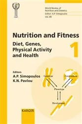Book cover of Nutrition and Fitness: Diet, Genes, Physical Activity and Health by Unknown