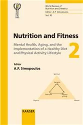 Book cover of Nutrition and Fitness: Mental Health, Aging, and the Implementation of a Healthy Diet and Physical Activity Lifestyle by A.P. Simopoulos
