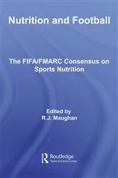 Book cover of Nutrition and Football by Ron Maughan