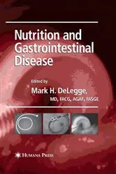 Book cover of Nutrition and Gastrointestinal Disease by Mark DeLegge