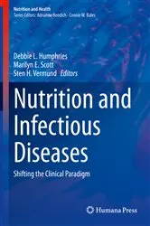Book cover of Nutrition and Infectious Diseases by Debbie L. Humphries