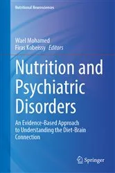 Book cover of Nutrition and Psychiatric Disorders by Wael Mohamed