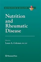 Book cover of Nutrition and Rheumatic Disease by Laura A. Coleman