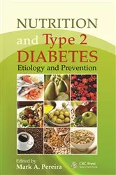 Book cover of Nutrition and Type 2 Diabetes by Mark A. Pereira