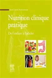 Book cover of Nutrition clinique pratique (2nd ed.) by Jean-Louis Schlienger
