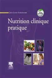 Book cover of Nutrition clinique pratique by Jean-Louis Schlienger