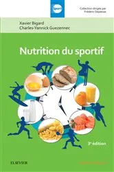 Book cover of Nutrition du sportif (3rd ed.) by Xavier Bigard