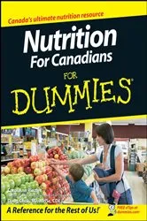 Book cover of Nutrition For Canadians For Dummies by Unknown